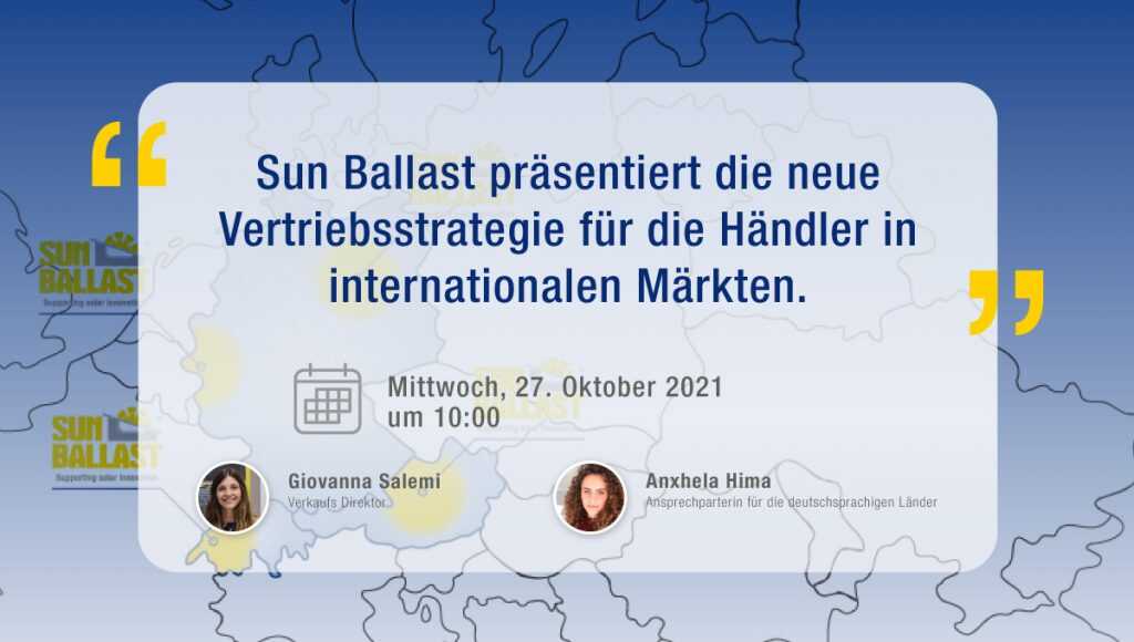 Sun Ballast präsentiert die neue Vertriebsstrategie für die Händler in internationalen Märkten.