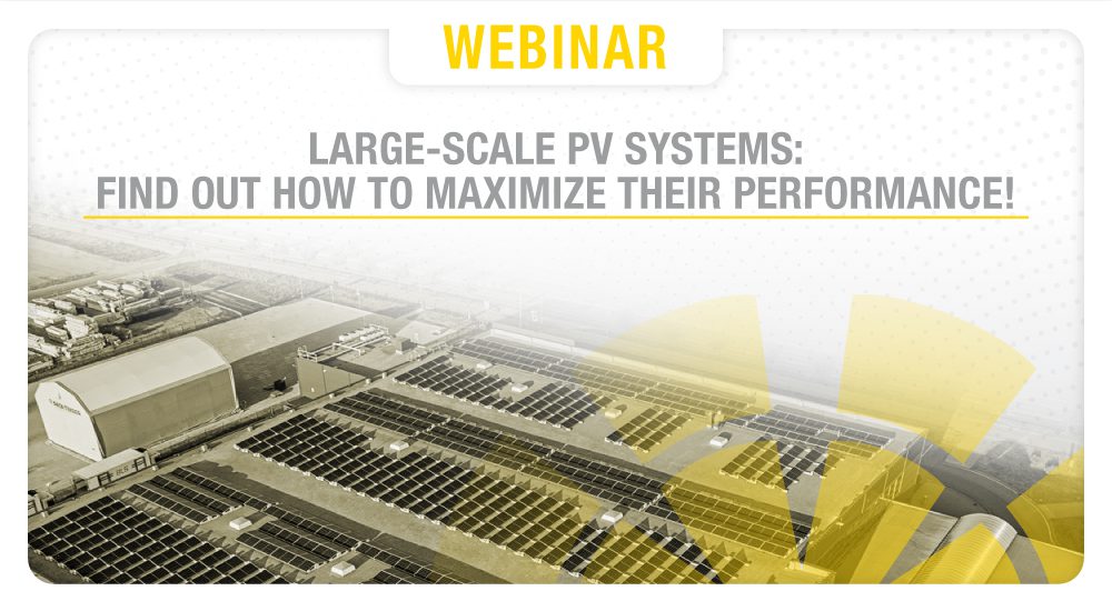 Large-scale PV systems: find out how to optimize performance!