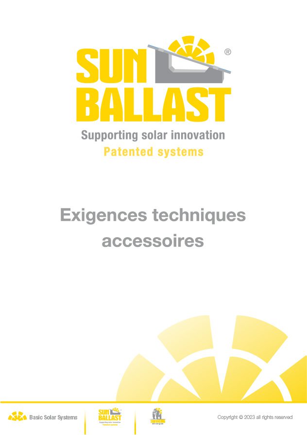 Exigences techniques accessoires Sun Ballast